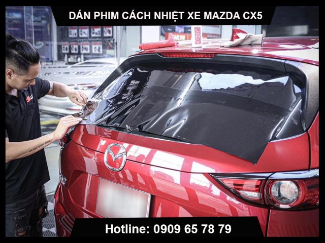 Dán phim cách nhiệt ô tô cho xe Mazda CX5